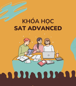 Khóa học Luyện thi SAT Advanced Online