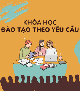 Khóa học Đào tạo theo yêu cầu Online